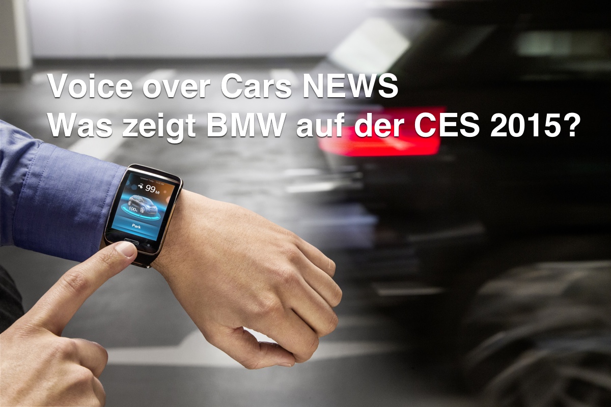Voc 005: CES 2015: BMW baut K.I.T.T.!?