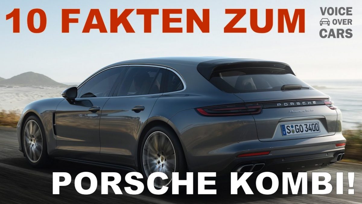 2017 Porsche Panamera Sport Turismo | Voice over Cars | Auto News | 10 Fakten